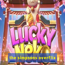 the simpsons overflix